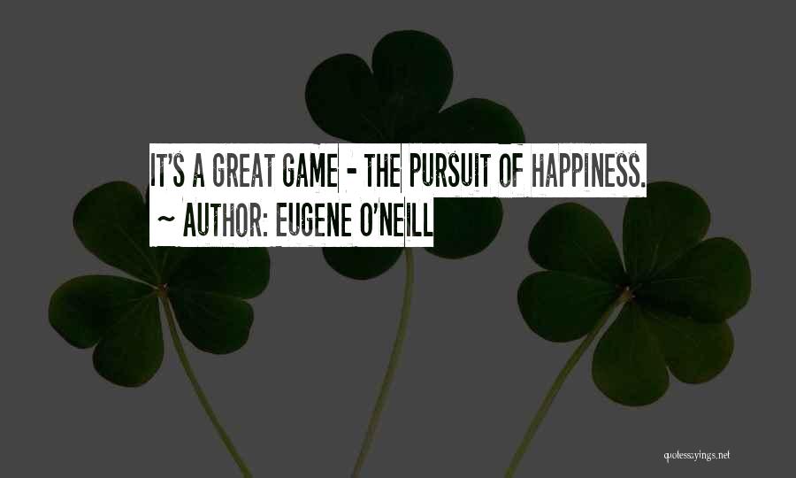 Eugene O'Neill Quotes 2176456