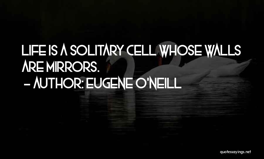 Eugene O'Neill Quotes 2241416