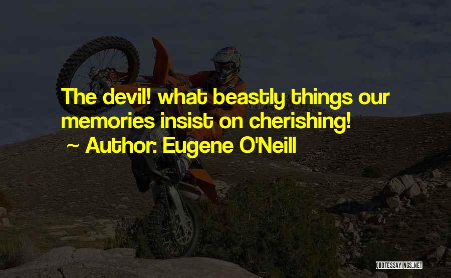 Eugene O'Neill Quotes 736555