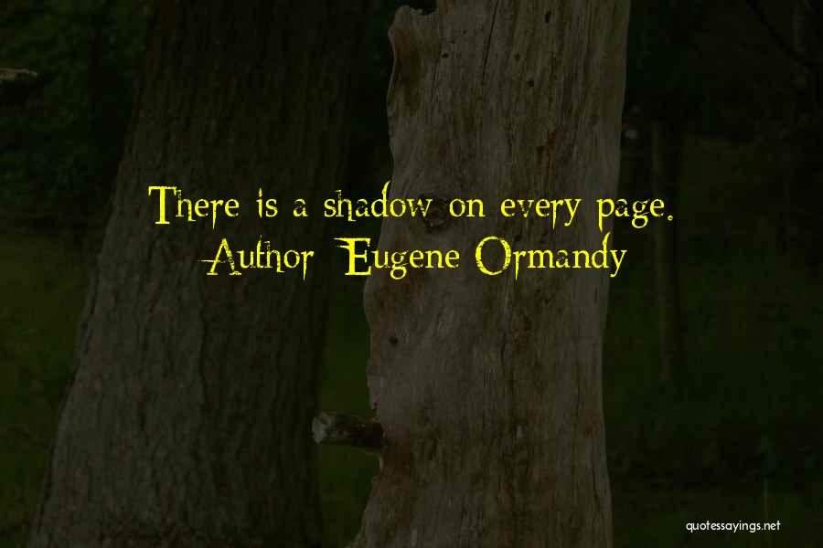 Eugene Ormandy Quotes 1307881