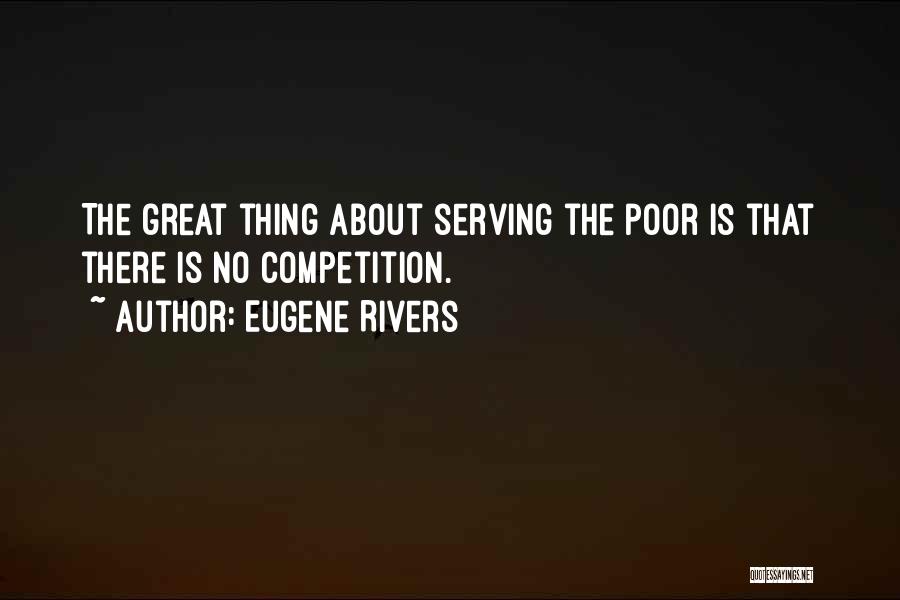 Eugene Rivers Quotes 1552627