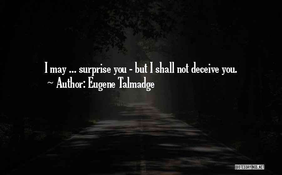 Eugene Talmadge Quotes 609880