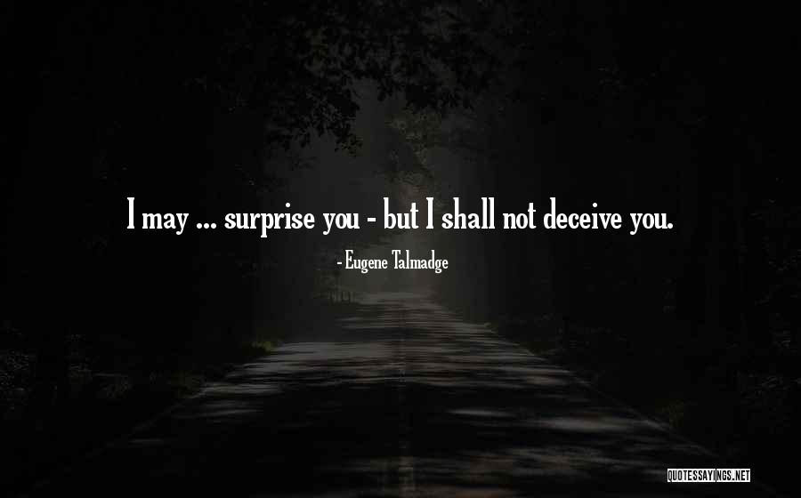 Eugene Talmadge Quotes 609880 Eugene Talmadge Quotes 609880