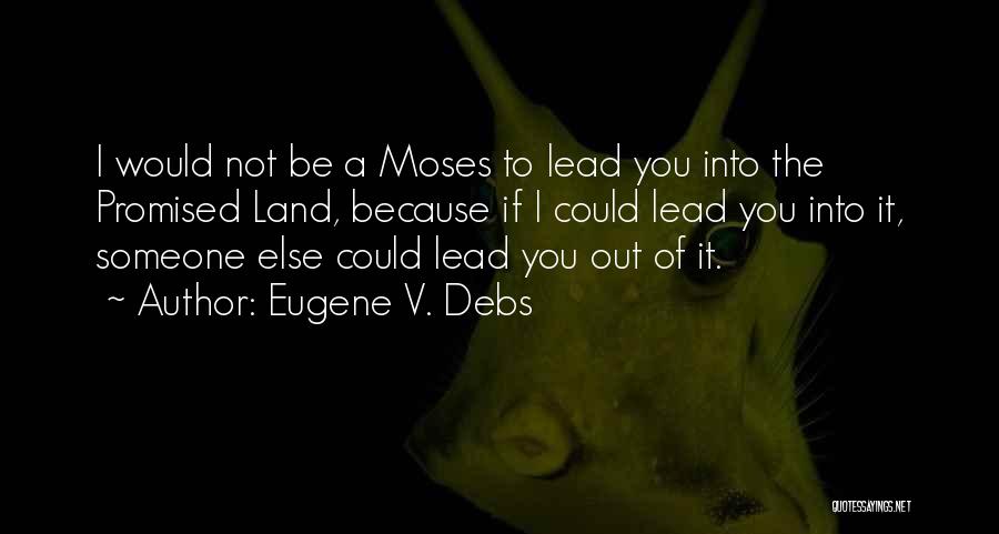 Eugene V. Debs Quotes 412952