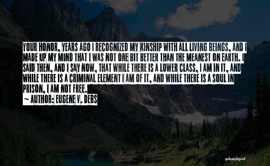 Eugene V. Debs Quotes 512744