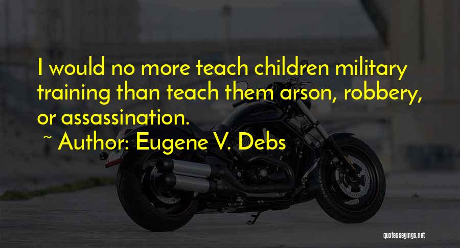 Eugene V. Debs Quotes 992591