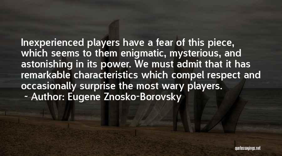 Eugene Znosko-Borovsky Quotes 1453165