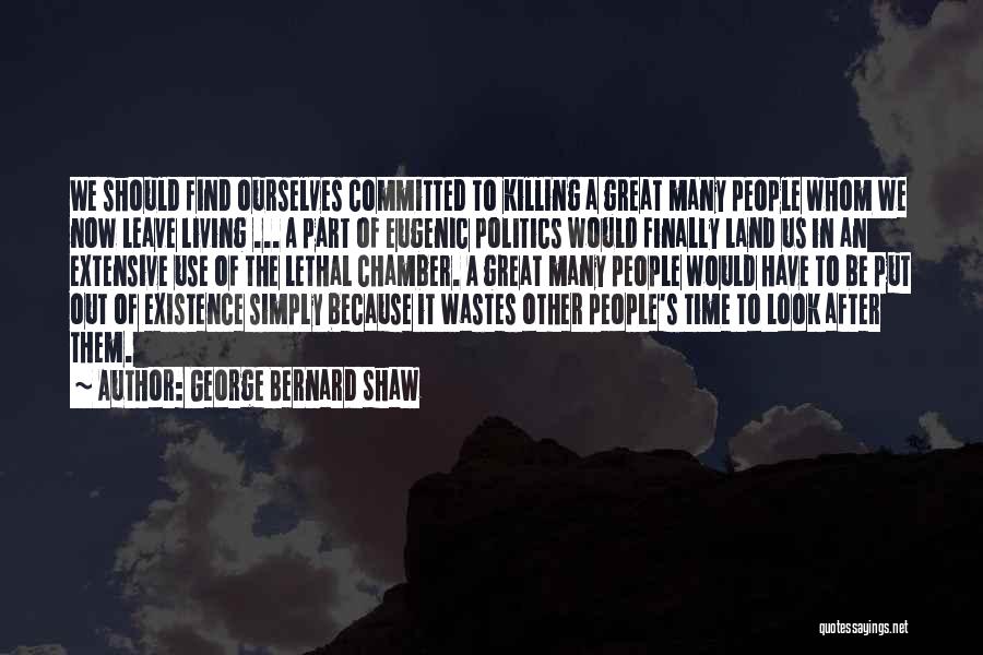 Eugenic Quotes By George Bernard Shaw