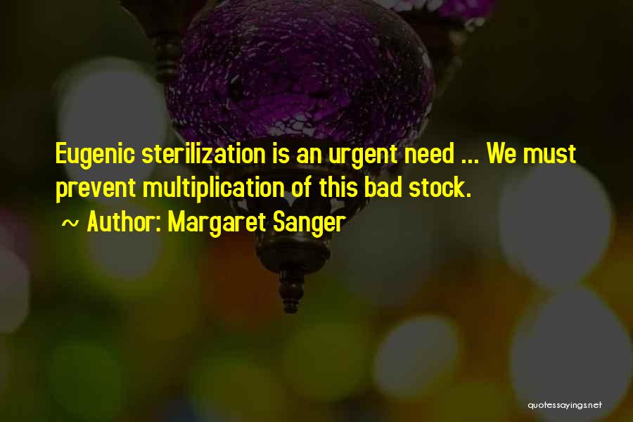 Eugenic Quotes By Margaret Sanger