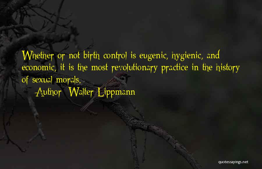 Eugenic Quotes By Walter Lippmann