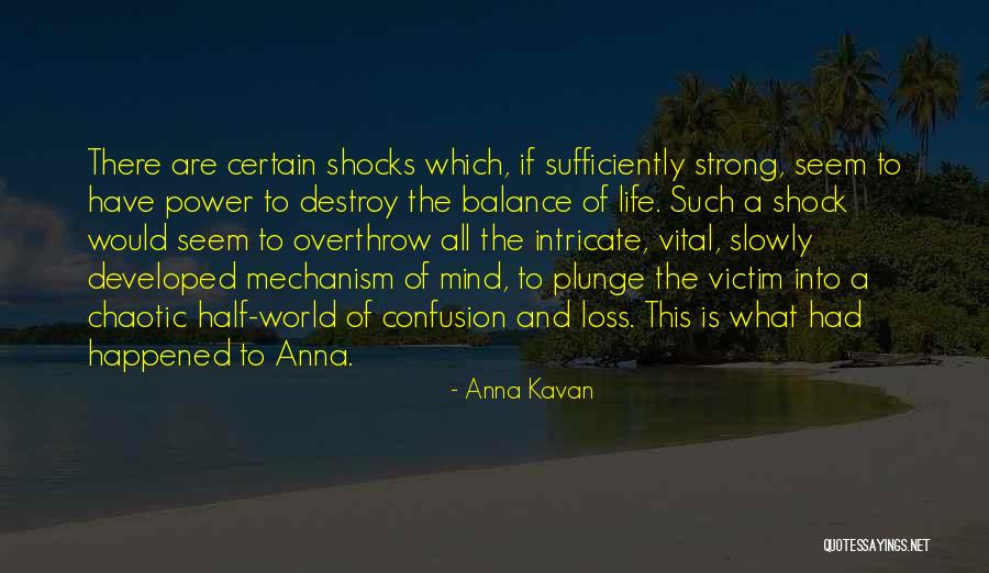 Eugenicist Bill Quotes By Anna Kavan Eugenicist Bill Quotes By Anna Kavan