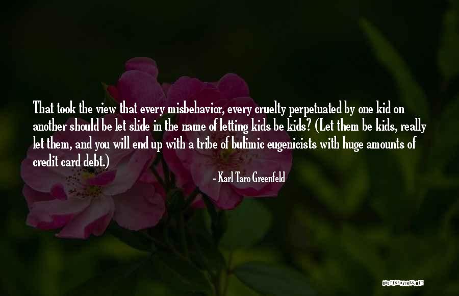 Eugenicists Quotes By Karl Taro Greenfeld