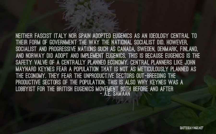 Eugenics Quotes By A.E. Samaan Eugenics Quotes By A.E. Samaan
