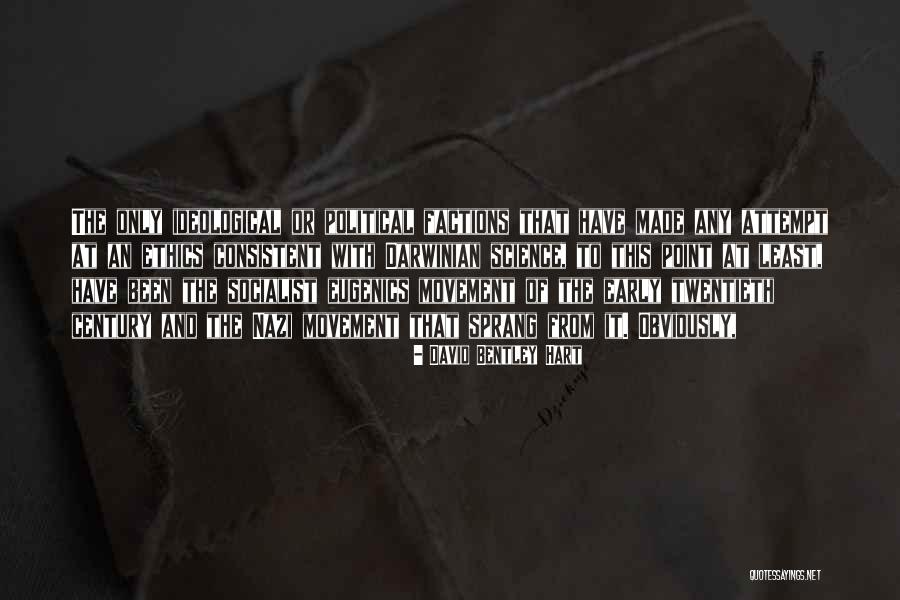 Eugenics Quotes By David Bentley Hart Eugenics Quotes By David Bentley Hart