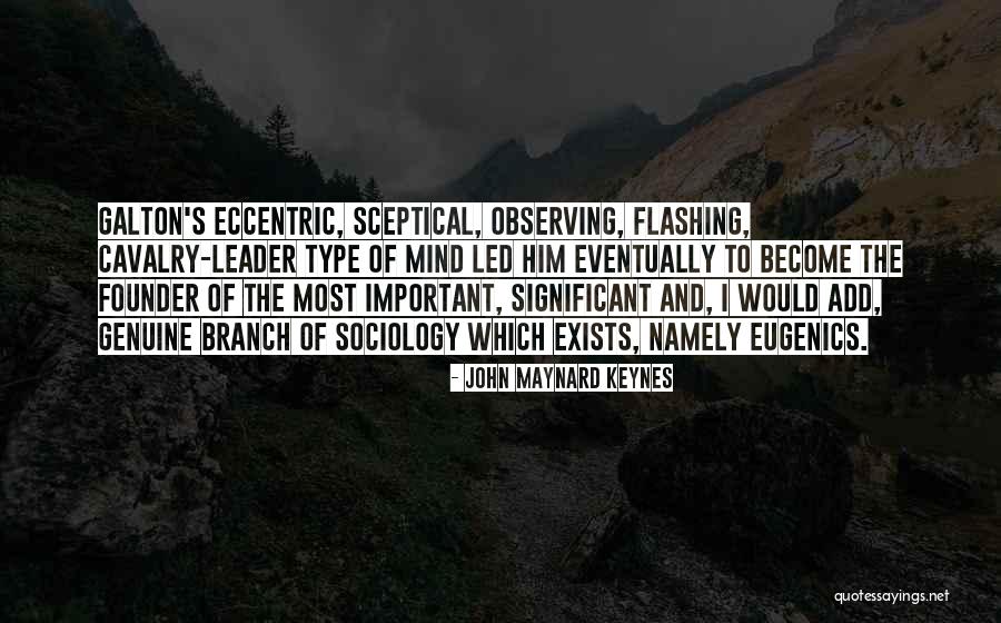 Eugenics Quotes By John Maynard Keynes Eugenics Quotes By John Maynard Keynes