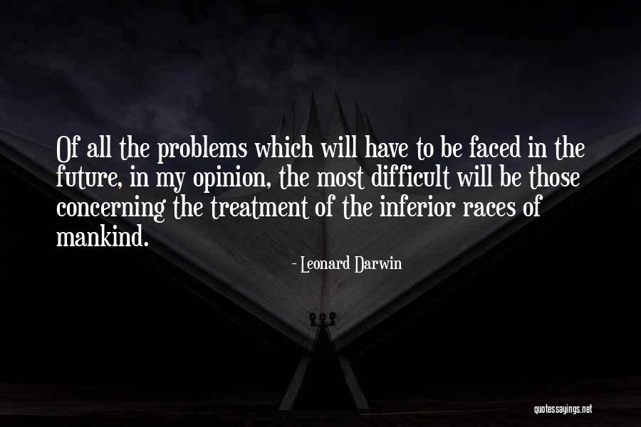 Eugenics Quotes By Leonard Darwin Eugenics Quotes By Leonard Darwin