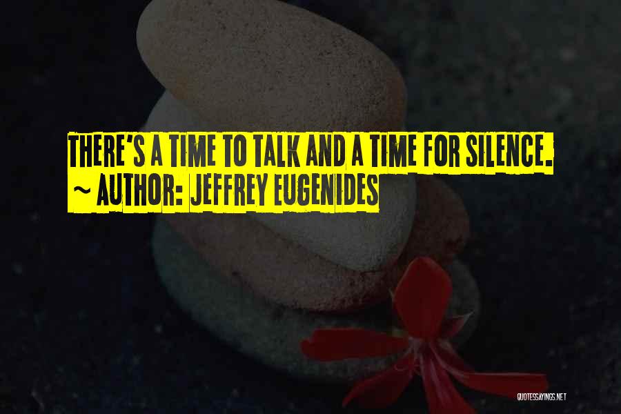 Eugenides Quotes By Jeffrey Eugenides