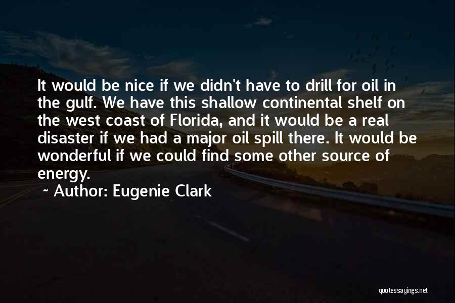 Eugenie Clark Quotes 1491182