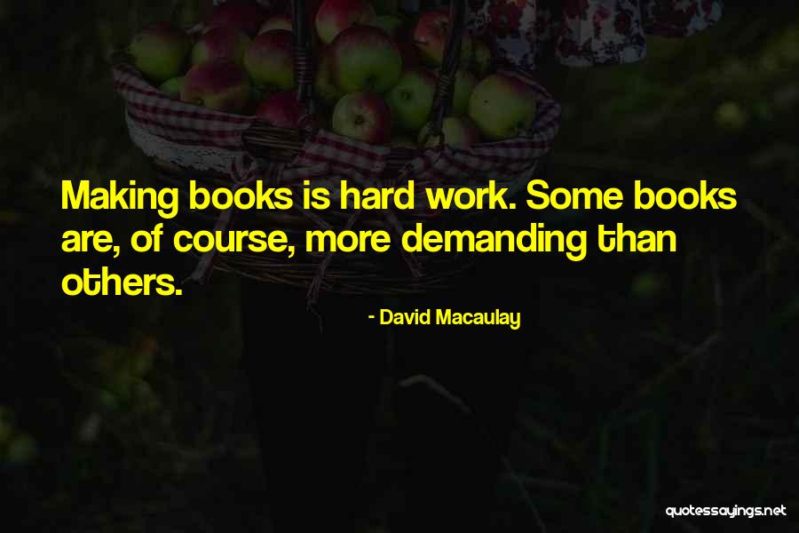 Eugenie Danglars Quotes By David Macaulay