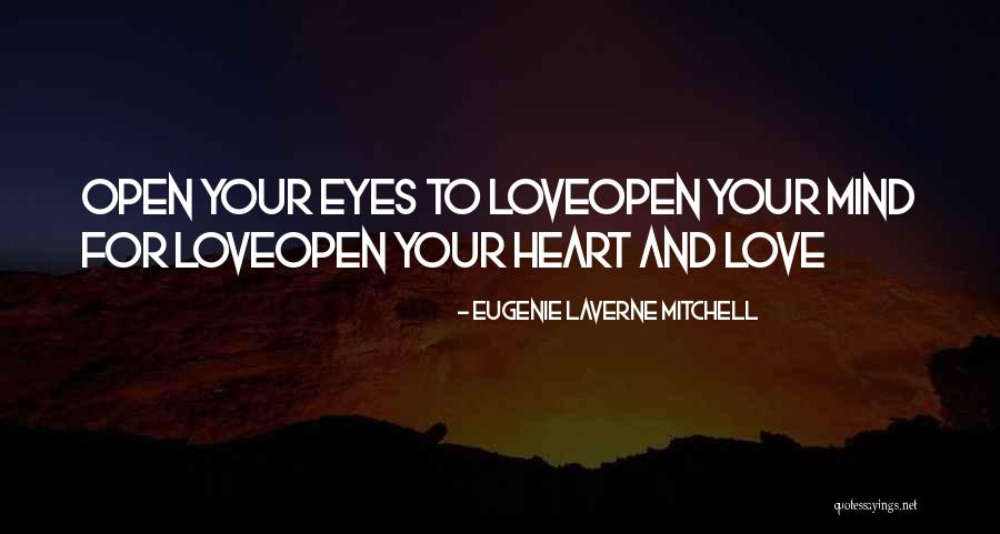 Eugenie Laverne Mitchell Quotes 941906