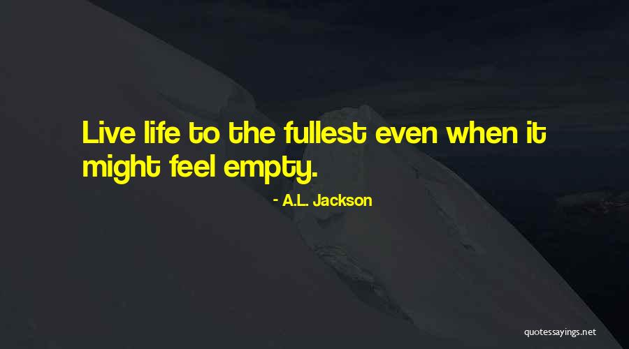 Eugenijus Gentvila Quotes By A.L. Jackson Eugenijus Gentvila Quotes By A.L. Jackson