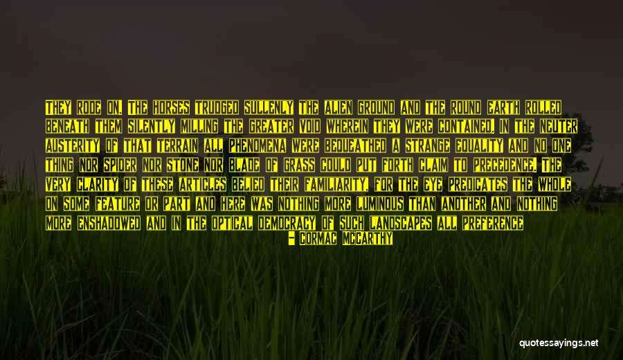 Eugenijus Gentvila Quotes By Cormac McCarthy Eugenijus Gentvila Quotes By Cormac McCarthy
