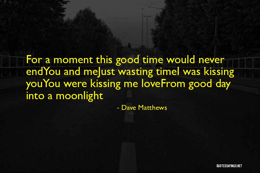 Eugenio Lopez Sr Quotes By Dave Matthews Eugenio Lopez Sr Quotes By Dave Matthews