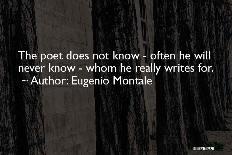 Eugenio Montale Quotes 1384933