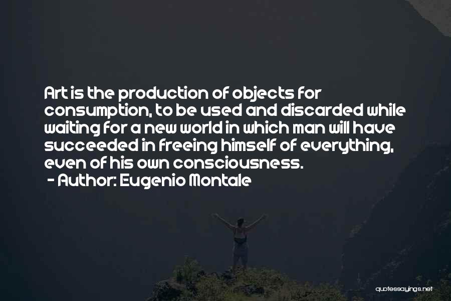 Eugenio Montale Quotes 1877055