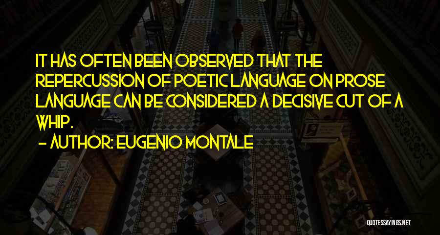 Eugenio Montale Quotes 827178