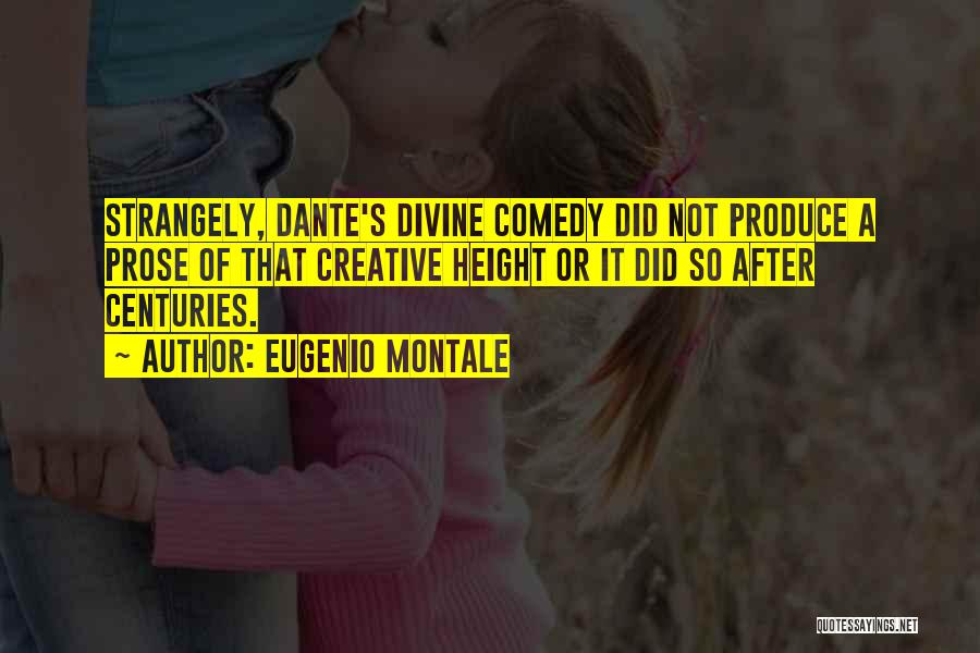 Eugenio Montale Quotes 989054