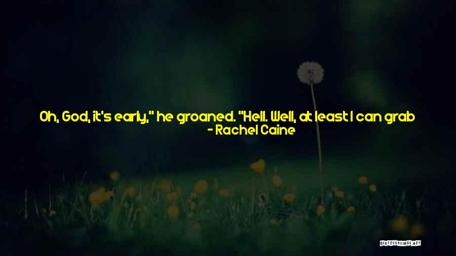Eugenio Suarez Quotes By Rachel Caine Eugenio Suarez Quotes By Rachel Caine
