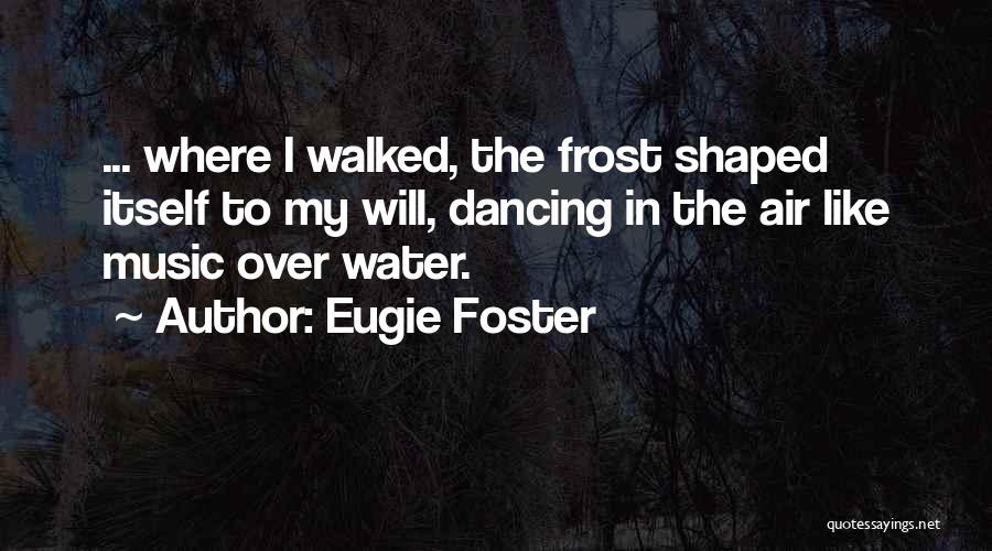 Eugie Foster Quotes 1491058