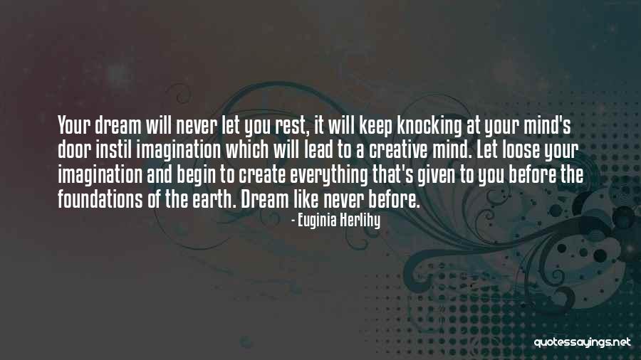 Euginia Herlihy Quotes 1114149