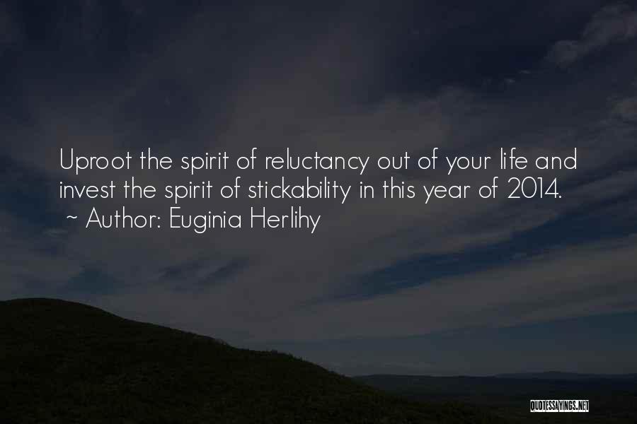 Euginia Herlihy Quotes 1166785