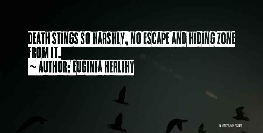 Euginia Herlihy Quotes 2098013