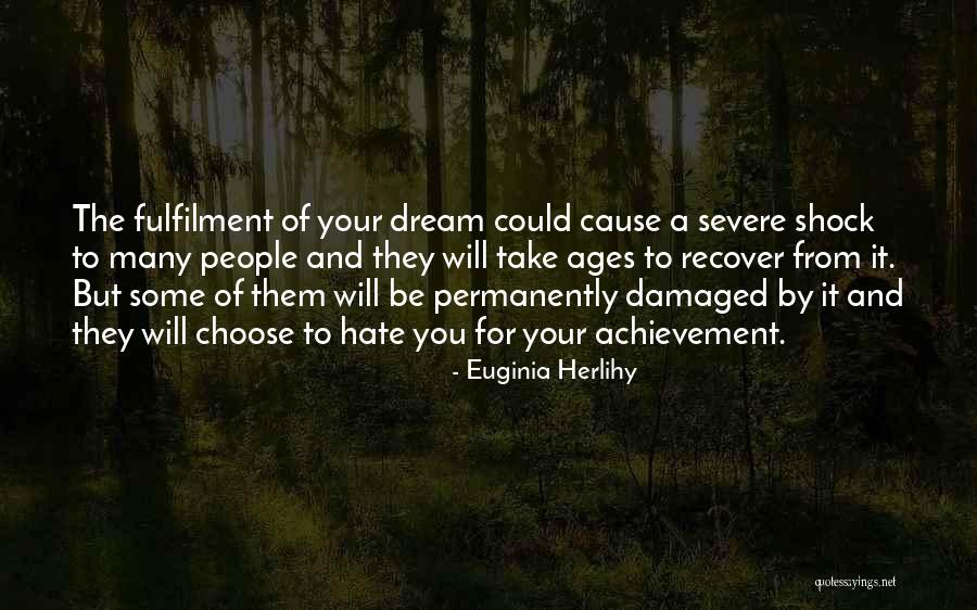 Euginia Herlihy Quotes 469705