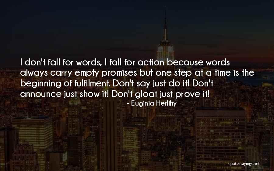 Euginia Herlihy Quotes 635347