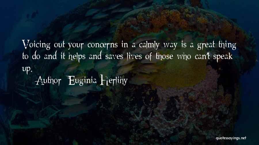 Euginia Herlihy Quotes 659651