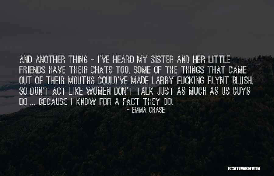 Eulah Banks Quotes By Emma Chase Eulah Banks Quotes By Emma Chase