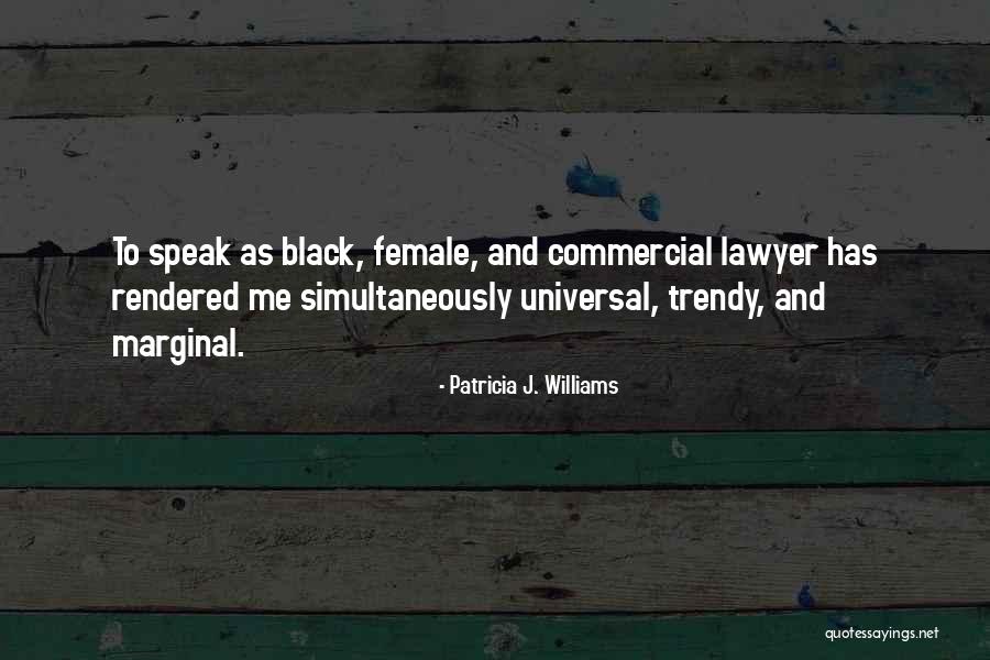 Eulah Duncan Quotes By Patricia J. Williams Eulah Duncan Quotes By Patricia J. Williams