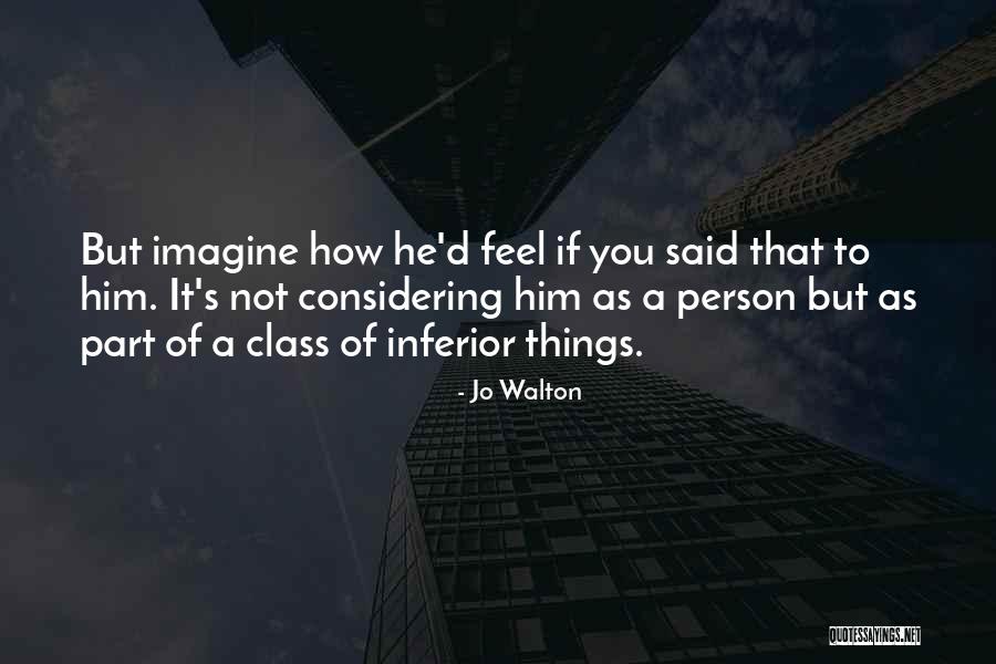 Eulberg House Quotes By Jo Walton Eulberg House Quotes By Jo Walton