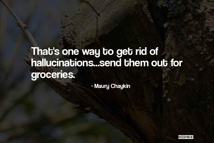 Eulis Quotes By Maury Chaykin Eulis Quotes By Maury Chaykin