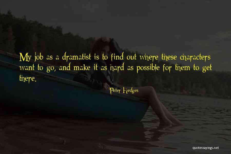 Eulis Quotes By Peter Hedges Eulis Quotes By Peter Hedges