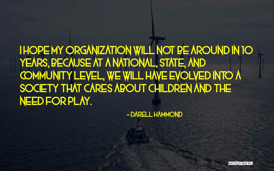 Eulogio Gonzalez Quotes By Darell Hammond Eulogio Gonzalez Quotes By Darell Hammond