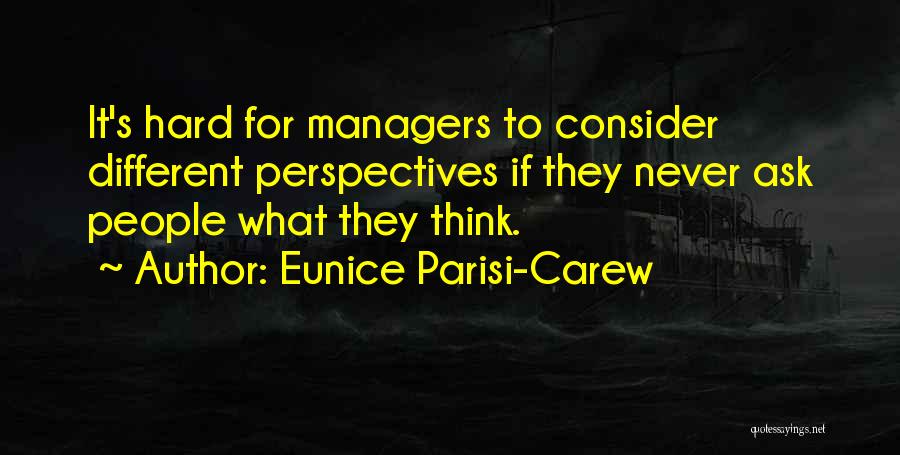 Eunice Parisi-Carew Quotes 1633304