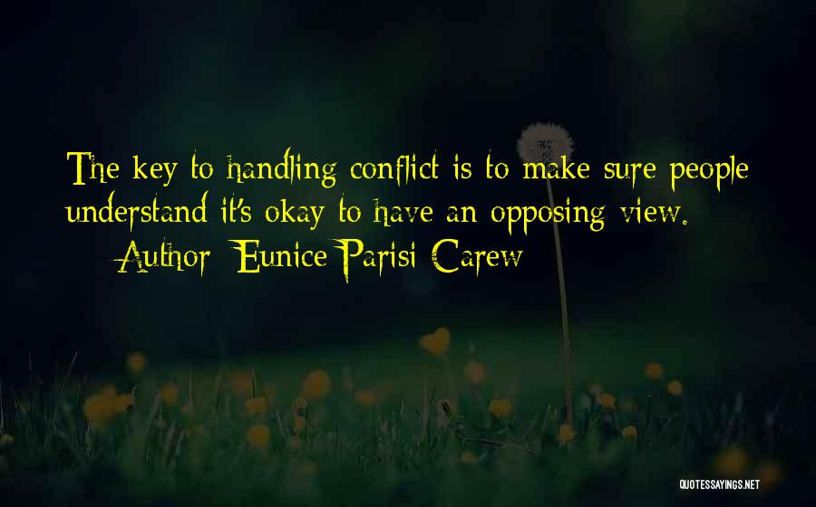 Eunice Parisi-Carew Quotes 446470