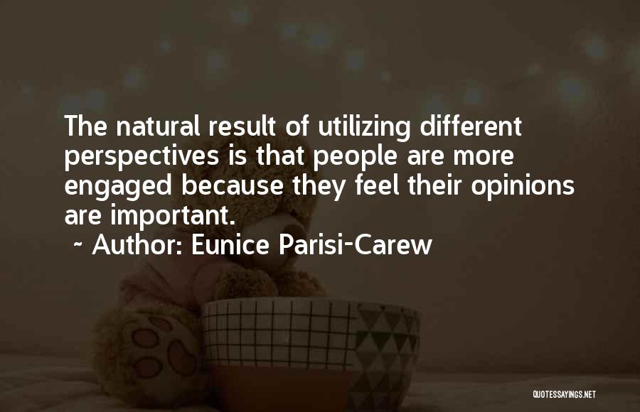 Eunice Parisi-Carew Quotes 962615