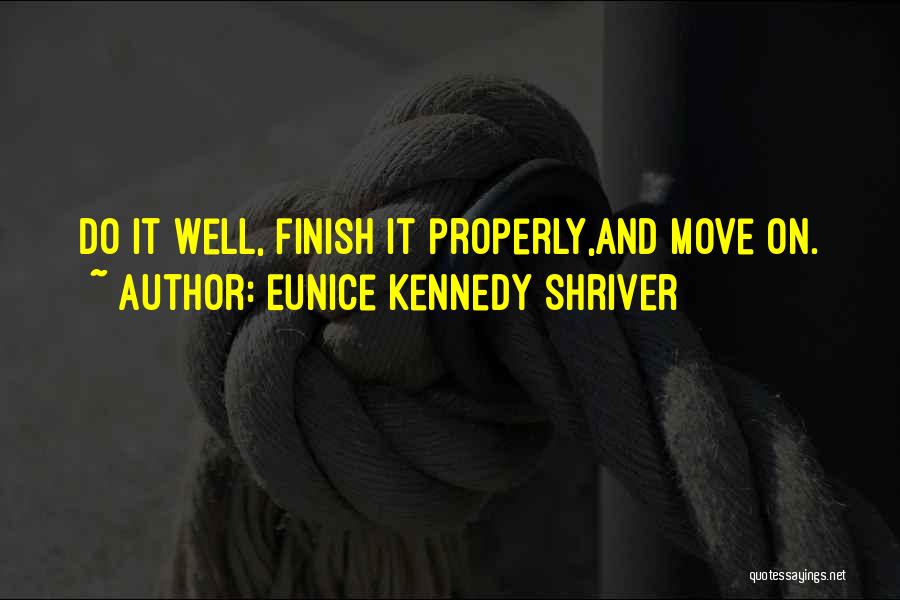 Eunice Shriver Quotes By Eunice Kennedy Shriver