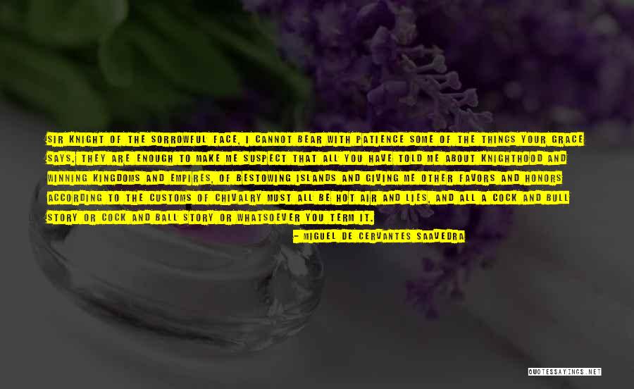 Eunson Family Quotes By Miguel De Cervantes Saavedra Eunson Family Quotes By Miguel De Cervantes Saavedra